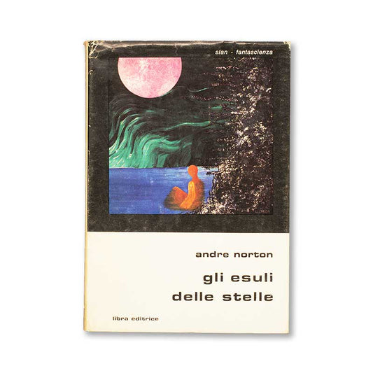 gli-esuli-delle-stelle-andre-norton-libra-editrice