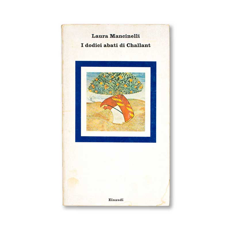 i-dodici-abati-di-challant-laura-mancinelli-einaudi