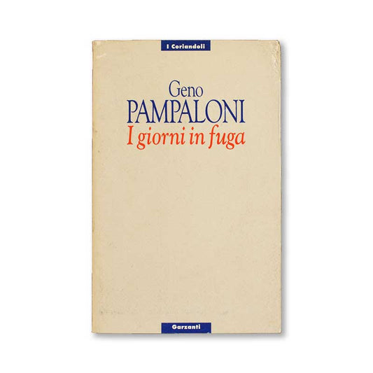 i-giorni-in-fuga-geno-pampaloni-garzanti-copertina