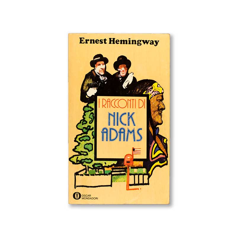 i-racconti-di-nick-adams-ernest-hemingway-mondadori
