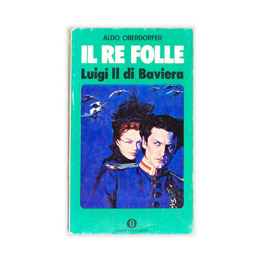 il-re-folle-aldo-oberdorfer-mondadori