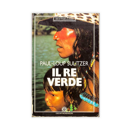 il-re-verde-paul-loup-sulitzer-mondadori