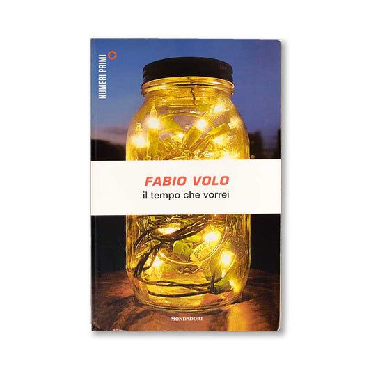 il-tempo-che-vorrei-fabio-volo-mondadori