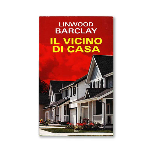 il-vicino-di-casa-linwood-barclay-1