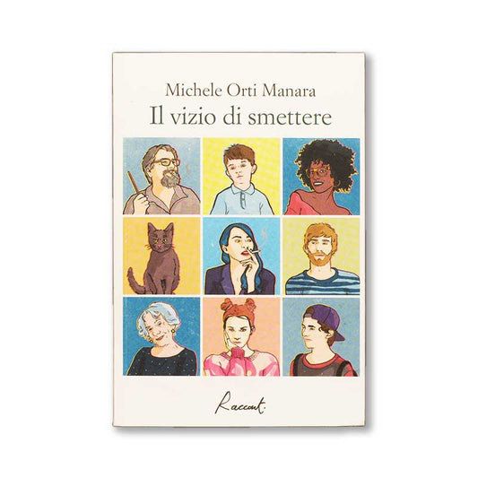 il-vizio-di-smettere-michele-orti-manara