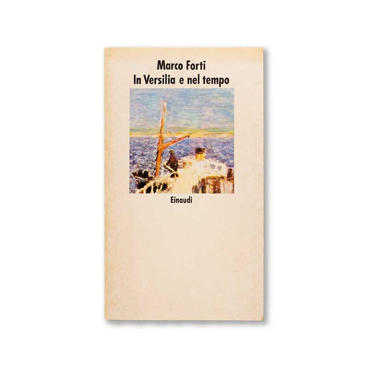 in-versilia-e-nel-tempo-marco-forti-copertina