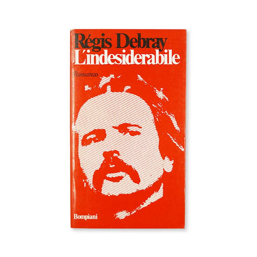 indesiderabile-regis-debray-bompiani