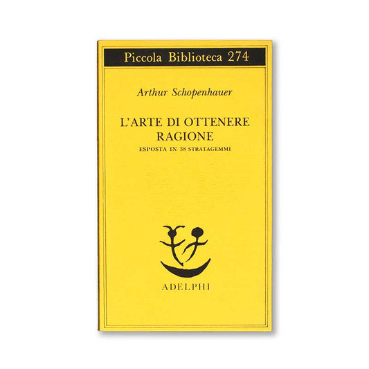 l_arte-di-ottenere-ragione-arthur-schopenhauer-adelphi