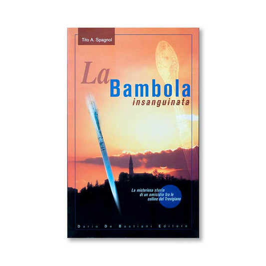 la-bambola-insanguinata-tito-a-spagnol-dario-de-bastiani-editore