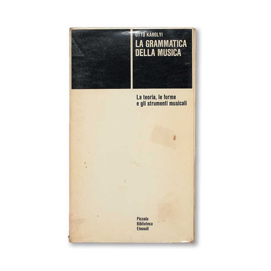 la-grammatica-della-musica-otto-karolyi-einaudi