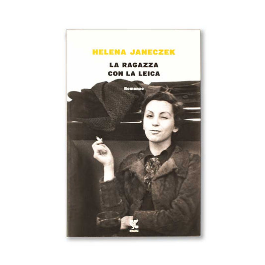 la-ragazza-con-la-leica-helena-jaczek-copertina