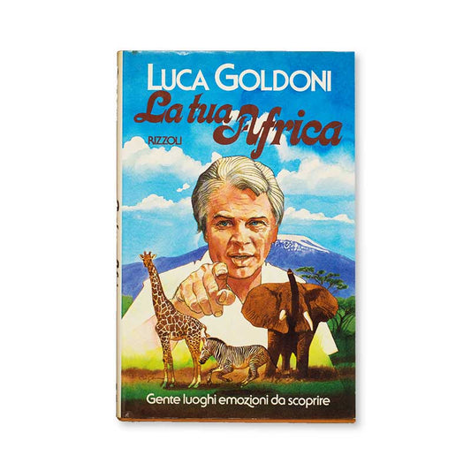 la-tua-africa-luca-goldoni-rizzoli
