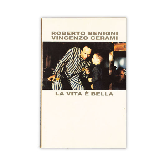 la-vita-e-bella-roberto-benigni-vincenzo-cerami