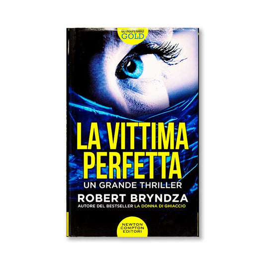 la-vittima-perfetta-robert-bryndza-newton-compton-editori