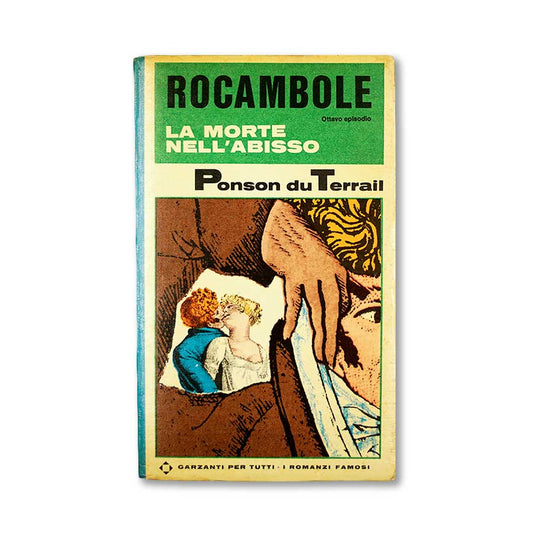 la_morte_nell_abisso_ponson_du_terrail_rocambole_garzanti_1