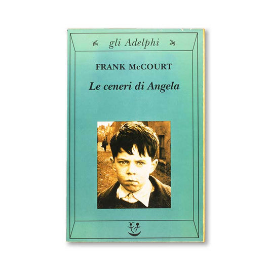 le-ceneri-di-angela-franck-mccourt-adelphi