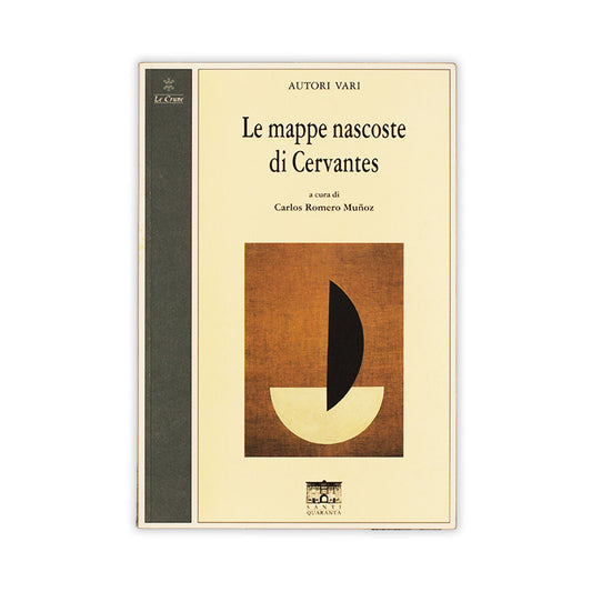 Le mappe nascoste di Cervantes - Doparà