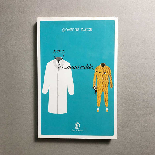 mani-calde-giovanna-zucca-fazi-editore-1
