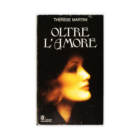 oltre-l_amore-therese-martini-mondadori