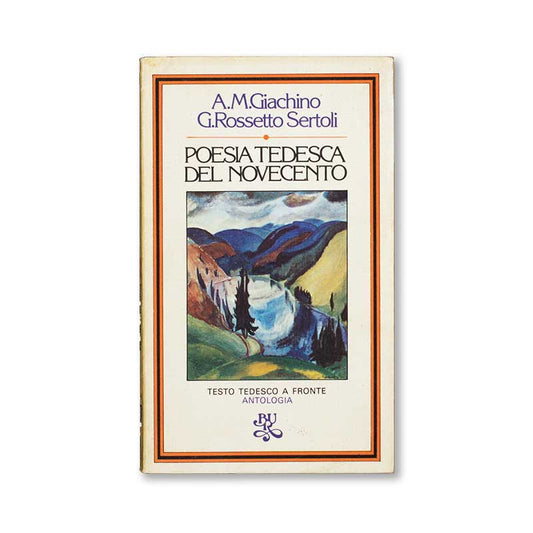 poesia-tedesca-del-novecento-a.m.giachino-g.rossetto-sertoli-rizzoli