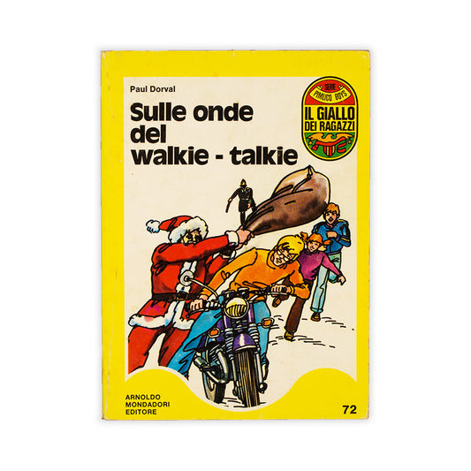 sulle-onde-del-walkie-talkie-paul-dorval-mondadori