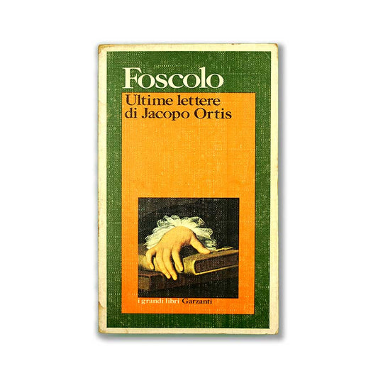 ultime-lettere-di-jacopo-ortis-foscoli-garzanti-1