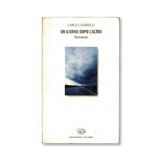 un-giorno-dopo-l_altro-carlo-lucarelli-einaudi