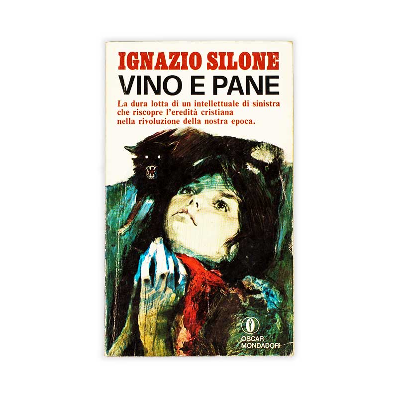 vino-e-pane-ignazio-silone-mondadori